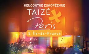 Rencontre européenne de Taizé à Paris et en Ile de France